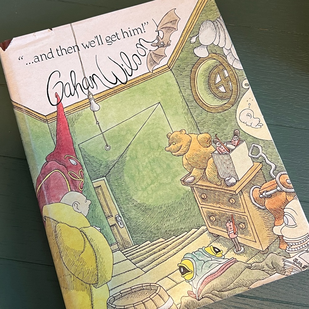 And Then We’ll Get Him Vintage 1978 Gahan Wilson Book